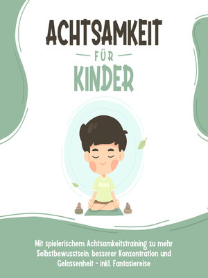 cover image of Achtsamkeit für Kinder